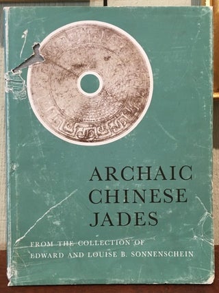Item #55943 ARCHAIC CHINESE JADES. Alfred Salmony