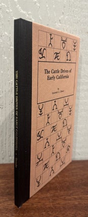 THE CATTLE DRIVES OF EARLY CALIFORNIA