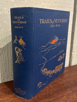 TRAILS OF YESTERDAY.