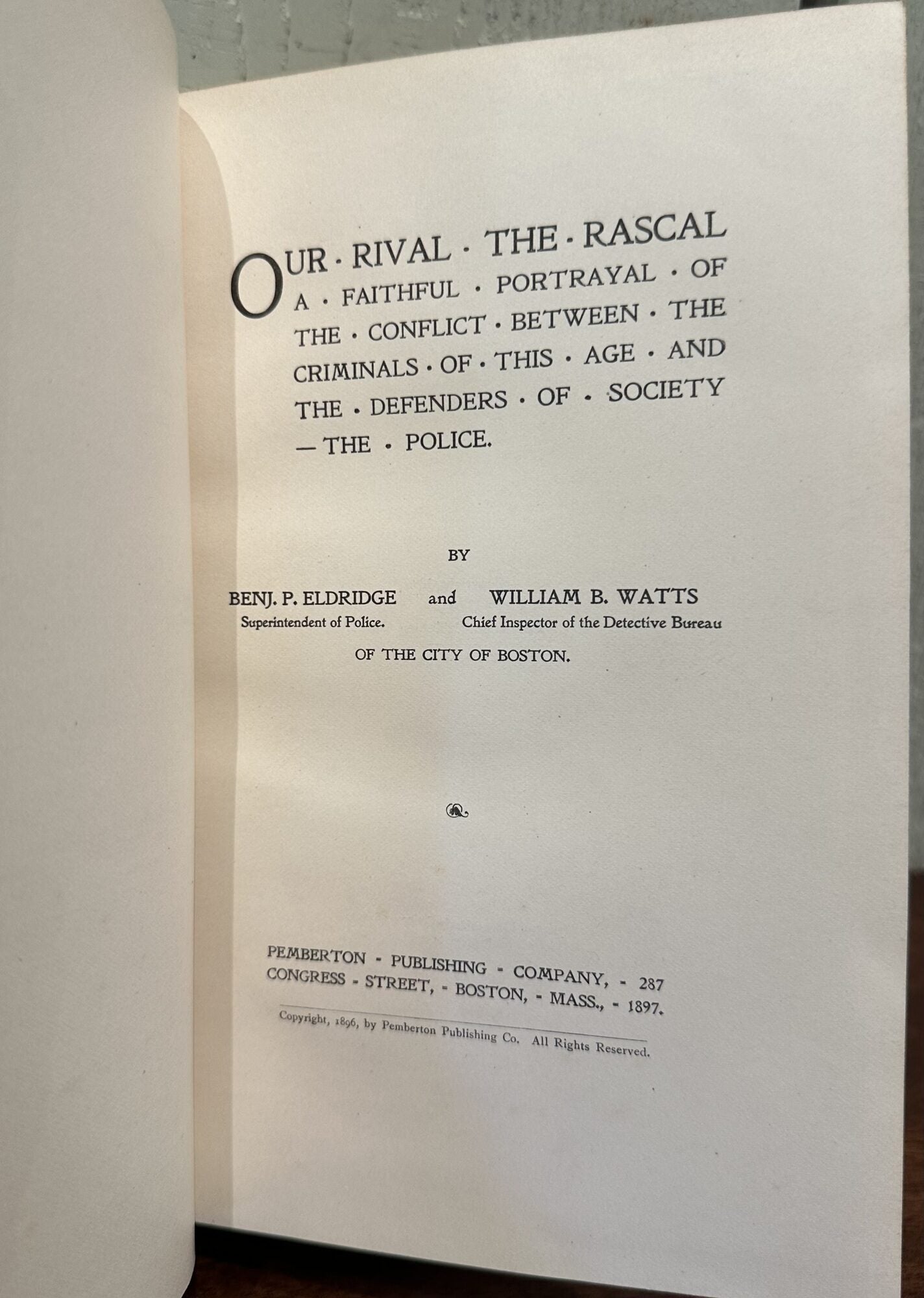 Our Rival OUR RIVAL, THE RASCAL: A Faithful Portrayal of the Conflict Between the ...