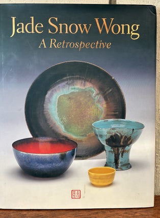 Item #57363 JADE SNOW WONG. Maxine Hong Kingston