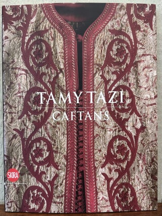 TAMY TAZI: Caftans