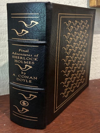 Item #57649 THE FINAL ADVENTURES OF SHERLOCK HOLMES. Sir Arthur Conan Doyle