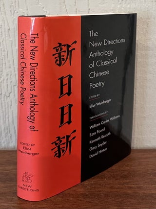 THE NEW DIRECTIONS ANTHOLOGY OF CLASSICAL CHINESE POETRY.