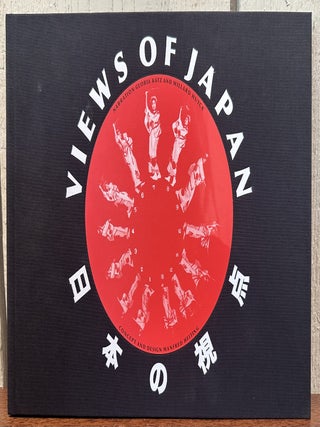 VIEWS OF JAPAN From the Gloria Katz & Willard Huyck Collection of Photographs