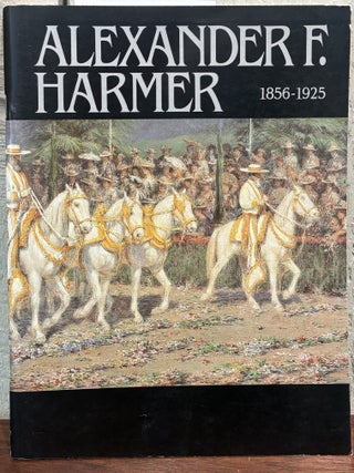 ALEXANDER F. HARMER 1856-1925
