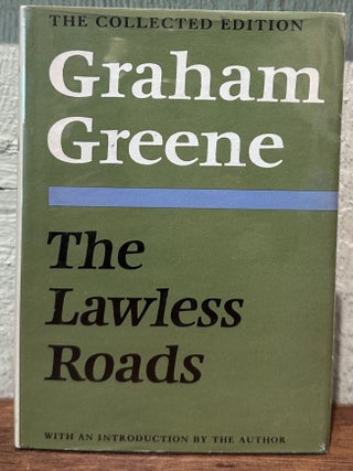 THE LAWLESS ROADS