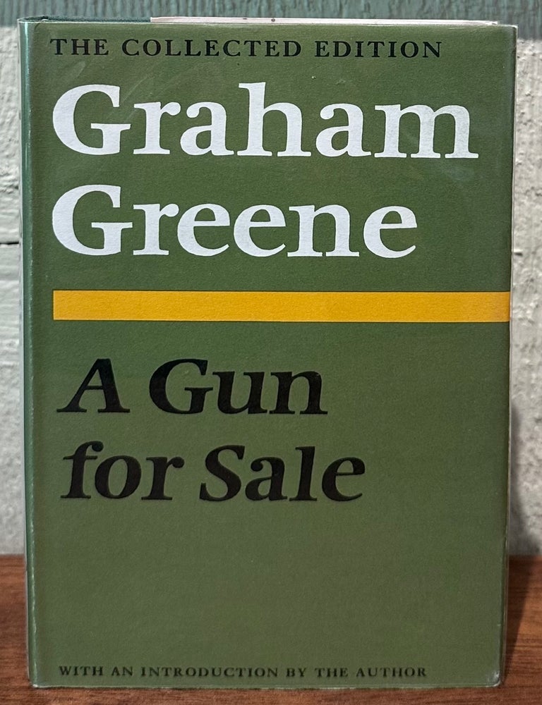 Item #57747 A GUN FOR SALE. Graham Greene.