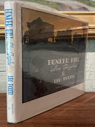 BUNKER HILL LOS ANGELES...Reminiscences of Bygone Days