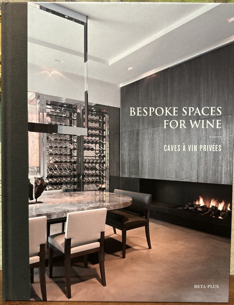 Item #57752 BESPOKE SPACES FOR WINE.