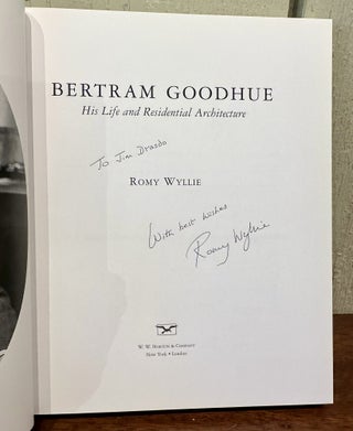 BERTRAM GOODHUE. His Life and Residential Architecture