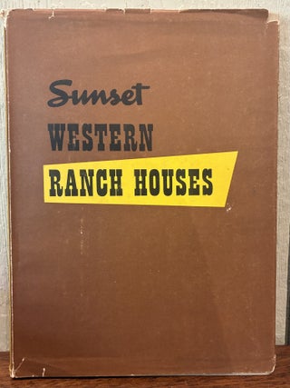 SUNSET WESTERN RANCH HOUSES
