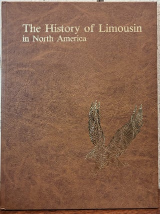 THE HISTORY OF LIMOUSIN IN NORTH AMERICA