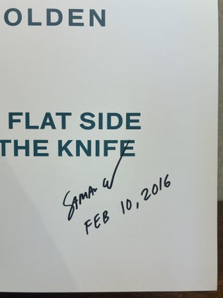 THE FLAT SIDE OF THE KNIFE