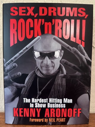 SEX, DRUMS, ROCK N' ROLL: The Hardest Hitting Man in Show Business