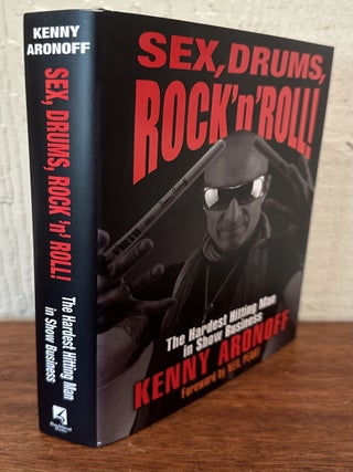SEX, DRUMS, ROCK N' ROLL: The Hardest Hitting Man in Show Business.