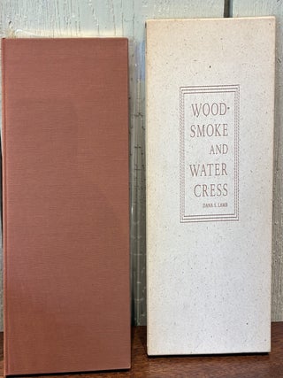 WOODSMOKE AND WATER CRESS