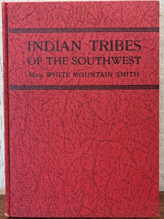INDIAN TRIBES OF THE SOUTH WEST