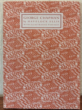 GEORGE CHAPMAN, With Illustrative Passages