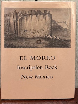 EL MORRO. Inscription Rock New Mexico