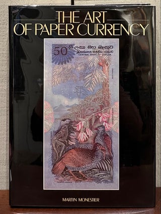 THE ART OF PAPER CURRENCY