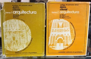 Item #7912 EPOCA COLONIAL ARQUITECTURA. Catalogo Del Patrimonio Cultural De Jalisco. Two Volumes