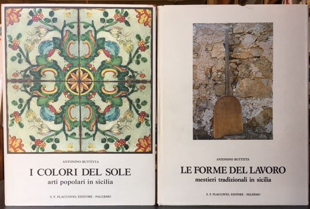 Item #8128 SICILIA LE FORME E I COLORI. 2 Volumes. Antonino Buttitta.