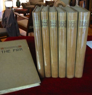 Item #8839 THE FRA (NOT FOR MUMMIES) A JOURNAL OF AFFIRMATION. 42 Issues in 7 Volumes. Elbert...