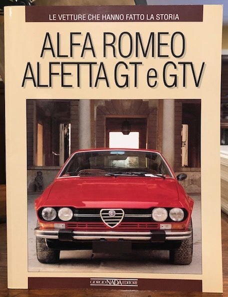 Item #8888 ALFA ROMEO ALFETTA GT e GTV. Fabrizio Ferrari.