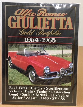 Item #8941 ALFA ROMEO GIULIETTA GOLD PORTFOLIO 1954-1965. R. M. Clarke, Compiler
