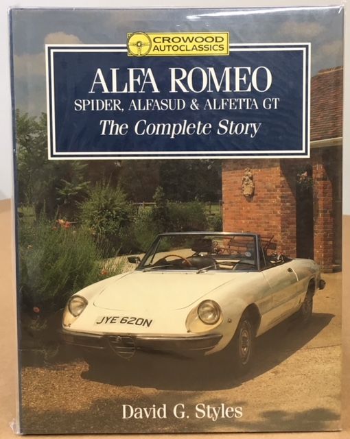 Item #8955 ALFA ROMEO: Spider, Alfasud & Alfetta GA. David Styles.