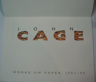 Item #9198 JOHN CAGE WORKS ON PAPER, 1982-90
