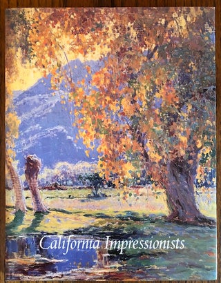 Item #9358 CALIFORNIA IMPRESSIONISTS. Susan Landauer