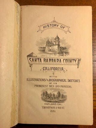 HISTORY OF SANTA BARBARA AND VENTURA COUNTIES CALIFORNIA