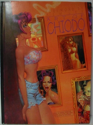 Item #9573 ART OF CHIODO. Joe Chido