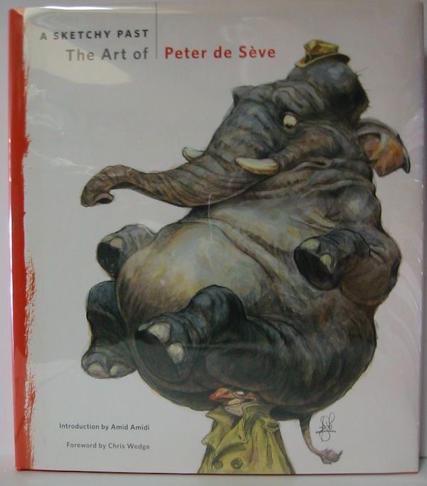 Item #9574 A SKETCHY PAST. THE ART OF PETER DE SEVE. Peter de Seve.