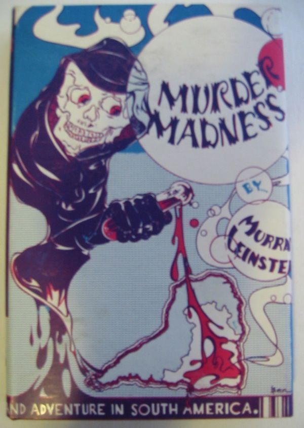 Item #SF209 MURDER MADNESS. Murray Leinster, William Fitzgerald Jenkins.
